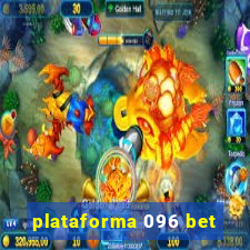 plataforma 096 bet